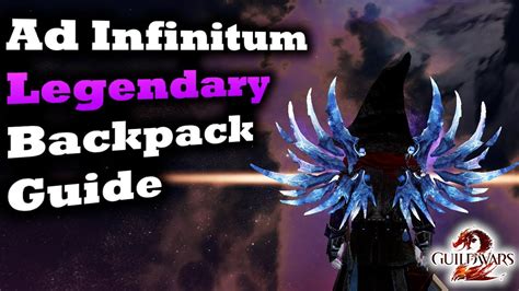 ad infinitum guild wars 2|Legendary Backpack: Ad Infinitum .
